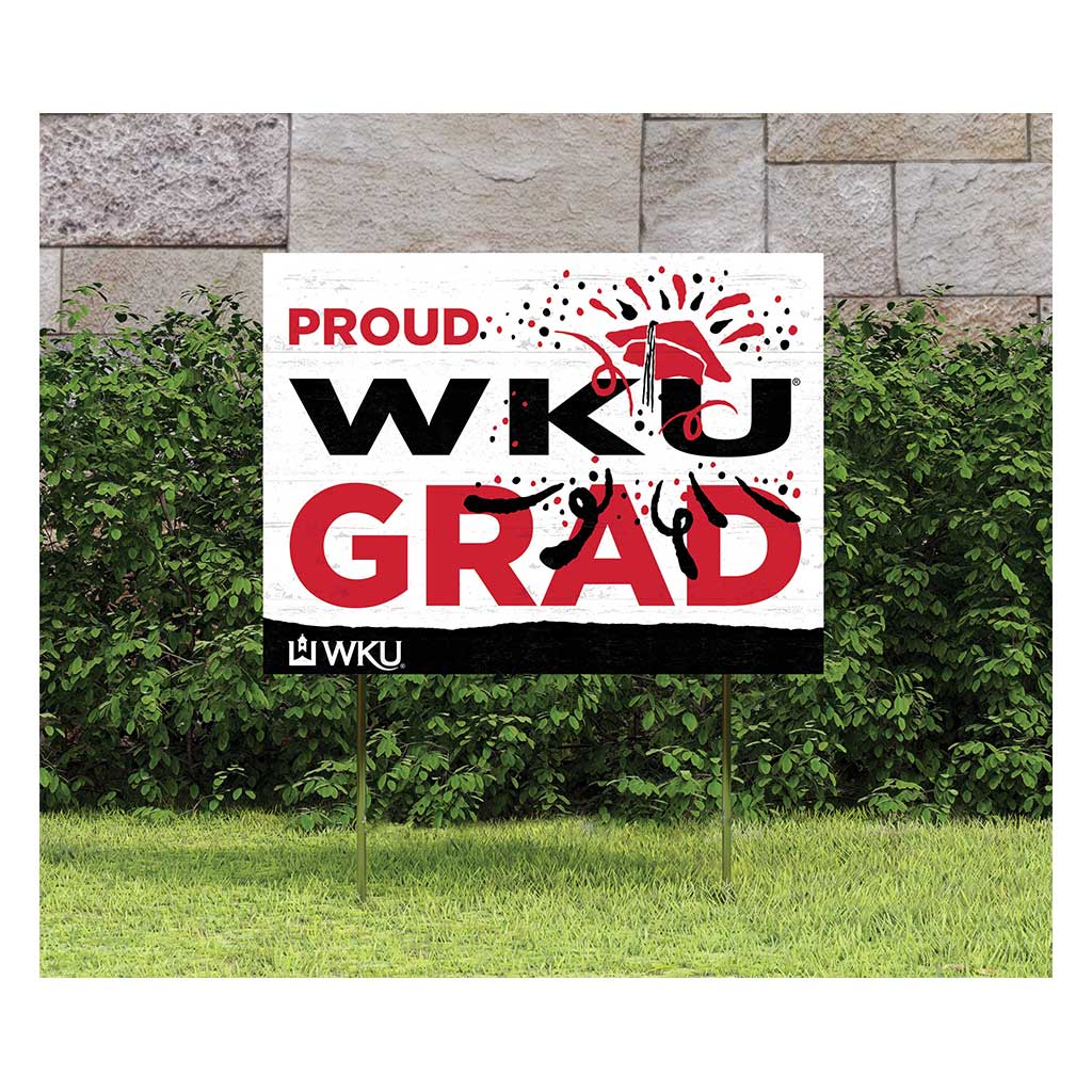 18x24 Lawn Sign Proud Grad With Logo Western Kentucky Hilltoppers