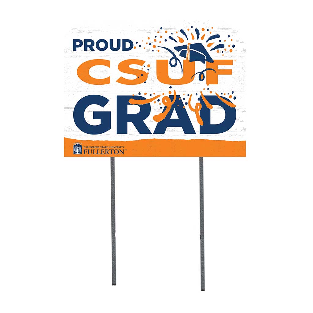 18x24 Lawn Sign Proud Grad With Logo Cal State Fullerton Titans