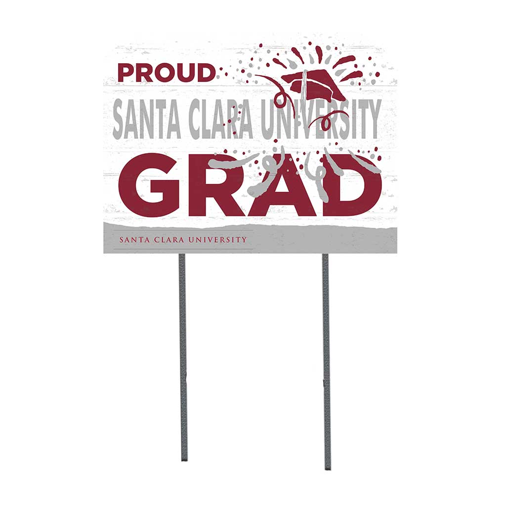 18x24 Lawn Sign Proud Grad With Logo Santa Clara Broncos