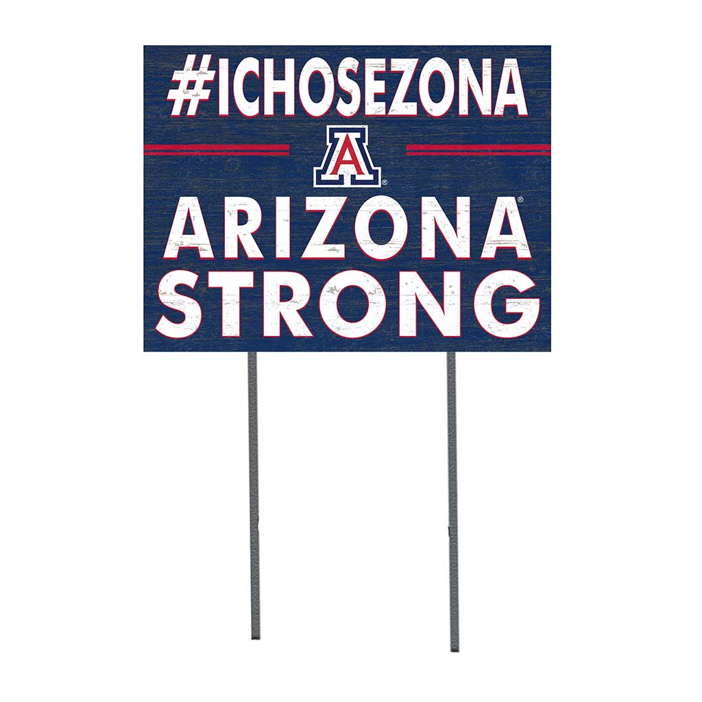 18x24 Lawn Sign I Chose Team Strong Arizona Wildcats