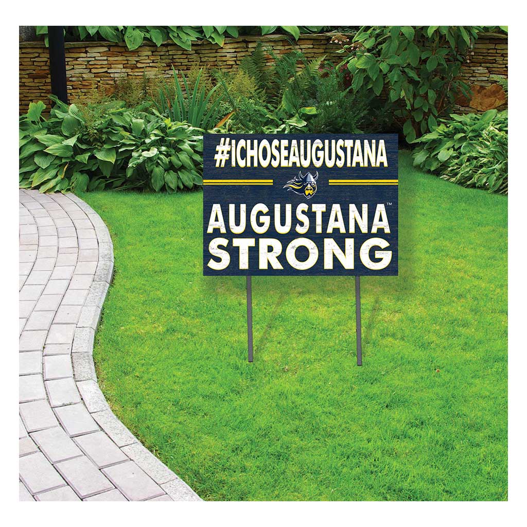 18x24 Lawn Sign I Chose Team Strong Augustana College Vikings