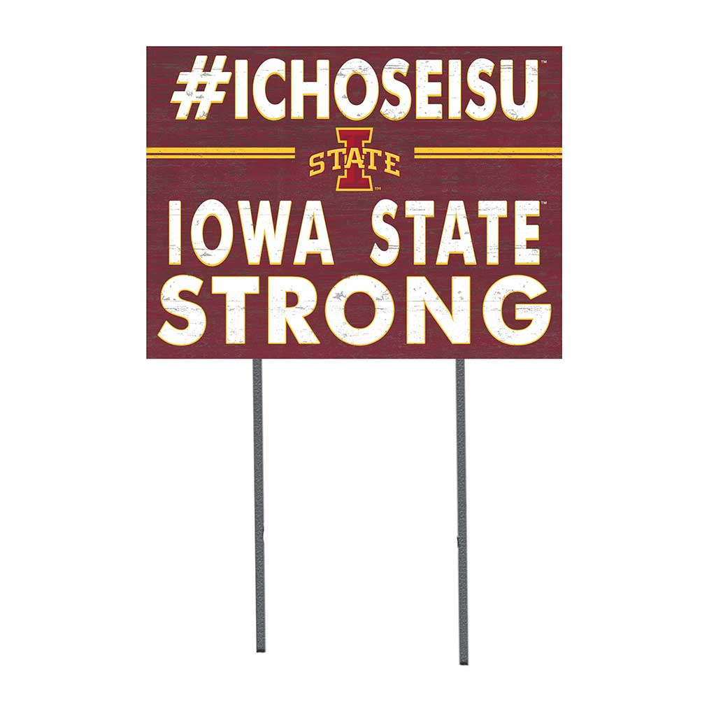 18x24 Lawn Sign I Chose Team Strong Iowa State Cyclones