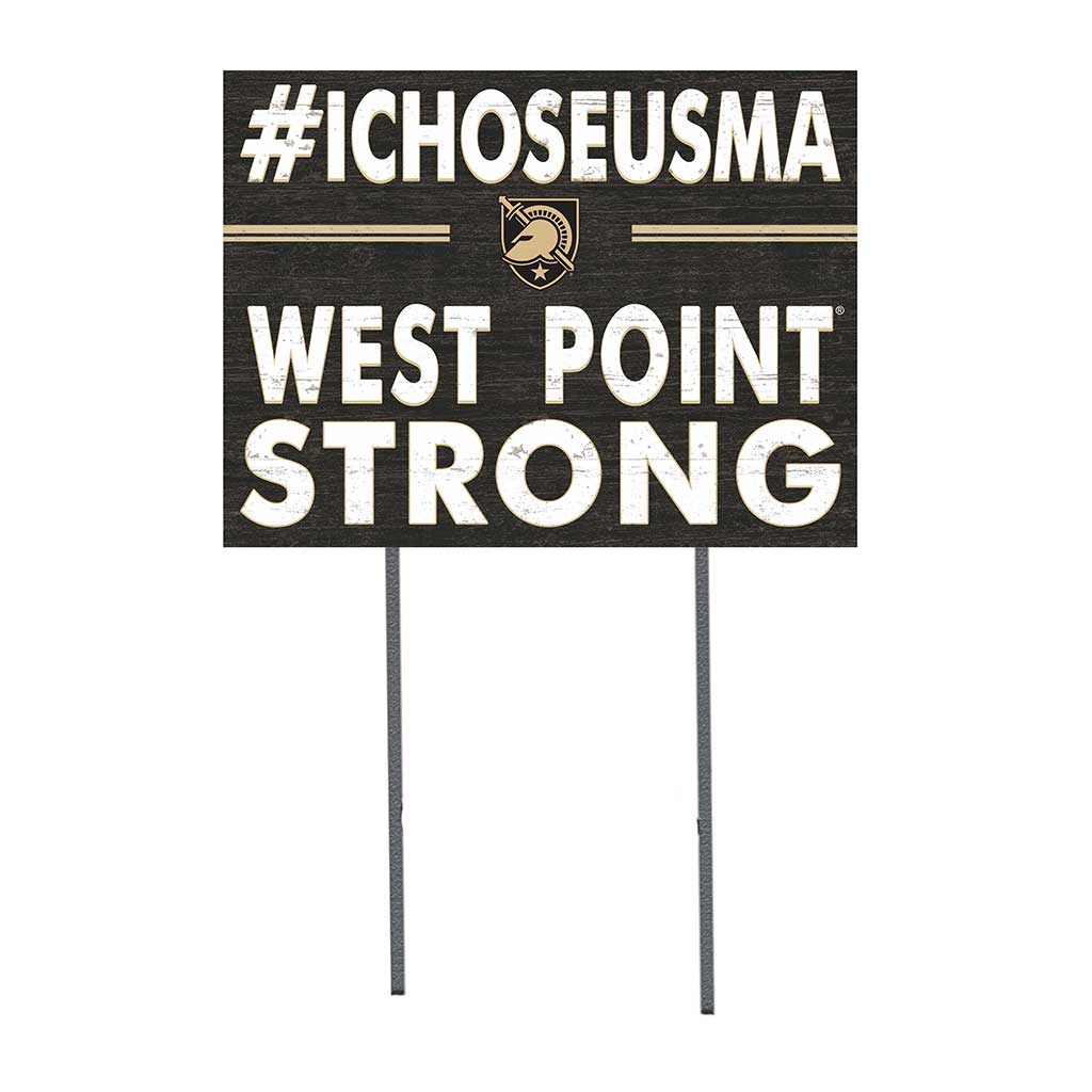 18x24 Lawn Sign I Chose Team Strong West Point Black Knights