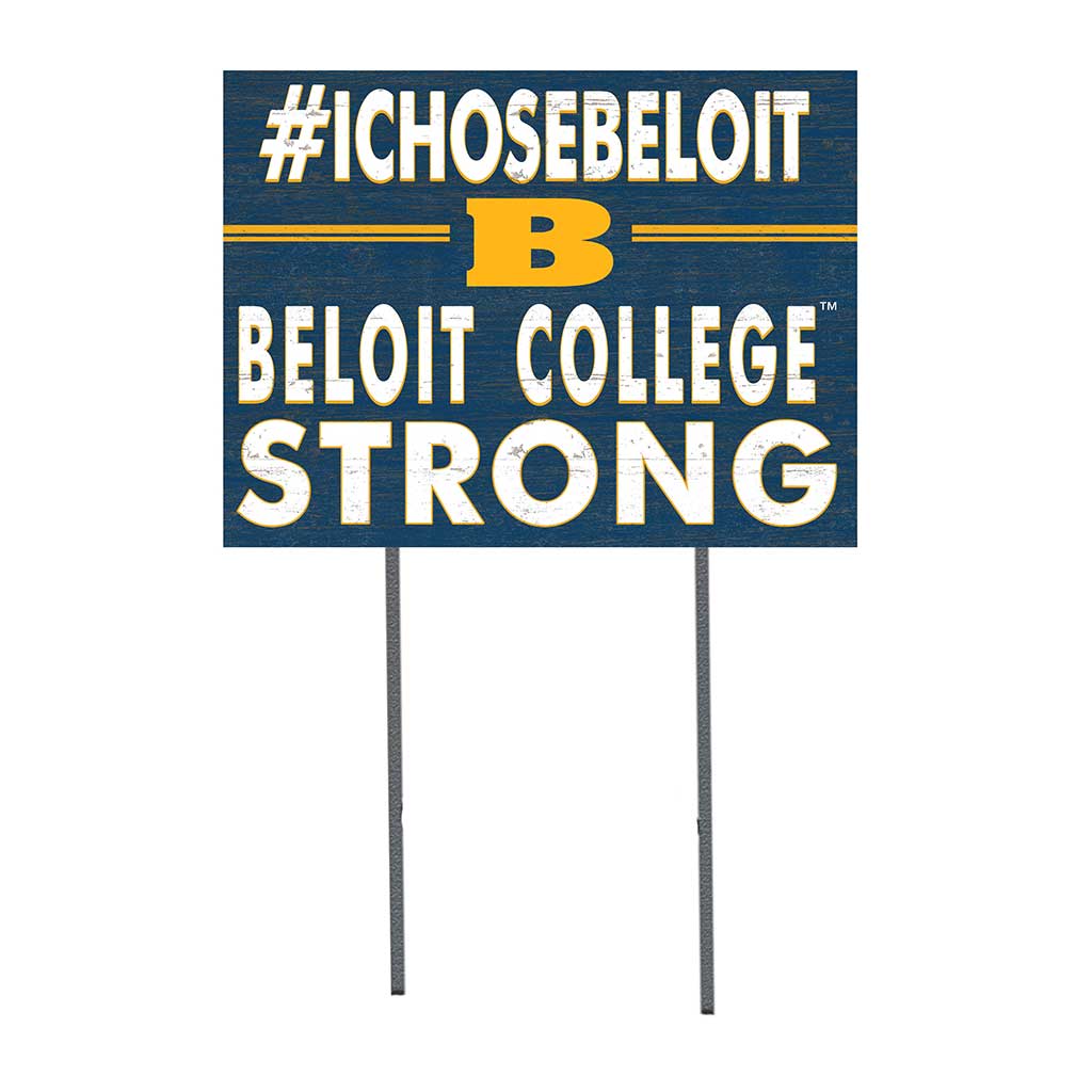 18x24 Lawn Sign I Chose Team Strong Beloit College Buccaneers