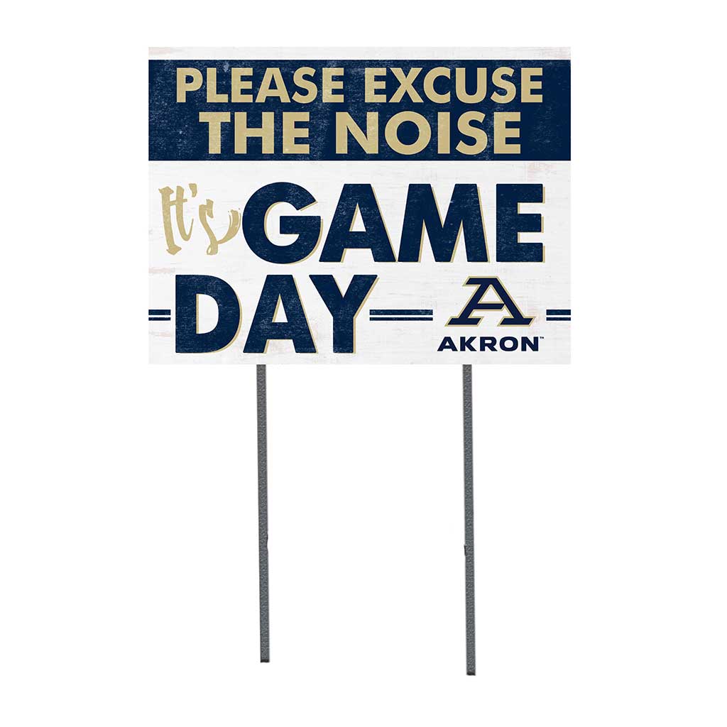 18x24 Lawn Sign Excuse the Noise Akron Zips