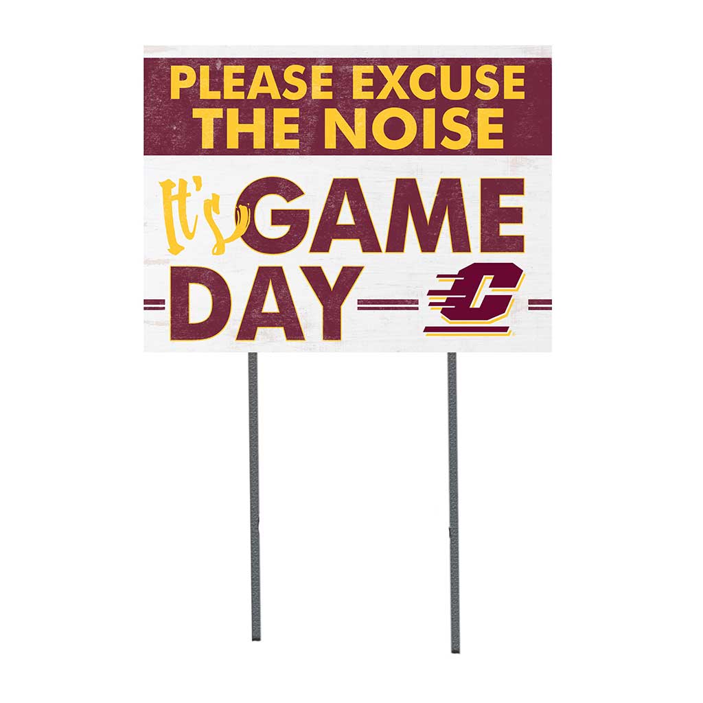 18x24 Lawn Sign Excuse the Noise Central Michigan Chippewas