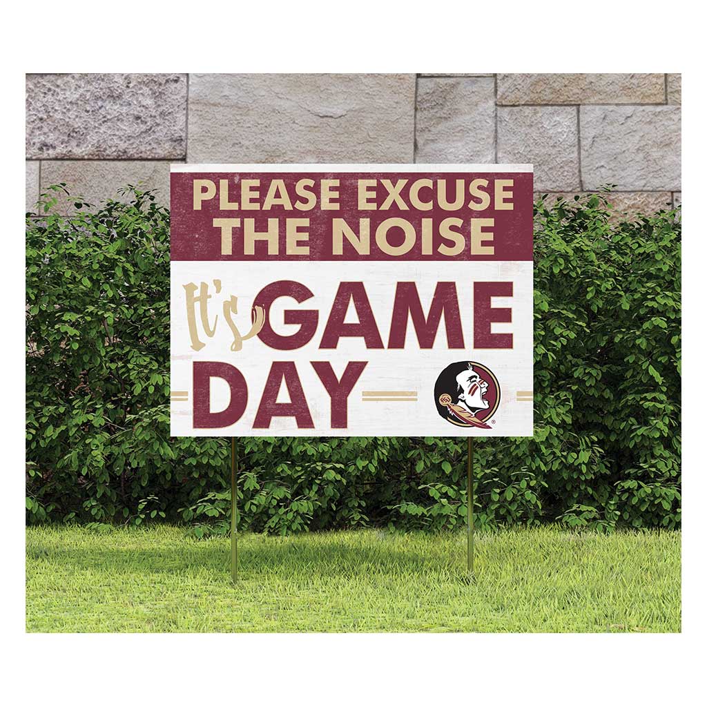 18x24 Lawn Sign Excuse the Noise Florida State Seminoles