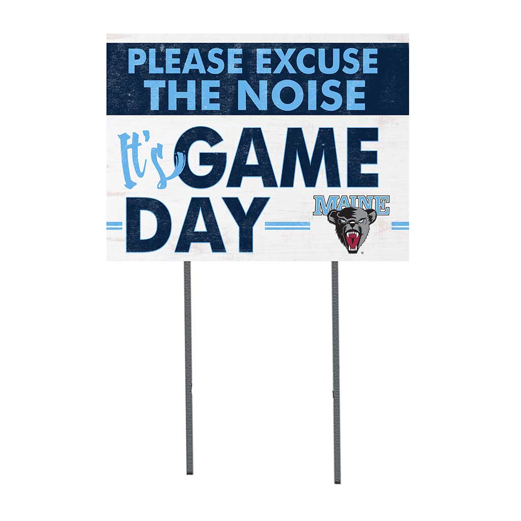 18x24 Lawn Sign Excuse the Noise Maine (Orono) Black Bears