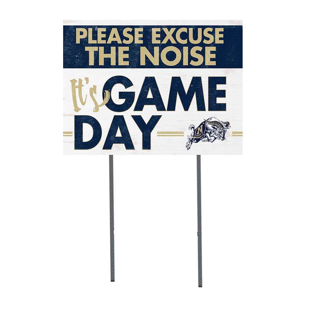 18x24 Lawn Sign Excuse the Noise Naval Academy Midshipmen
