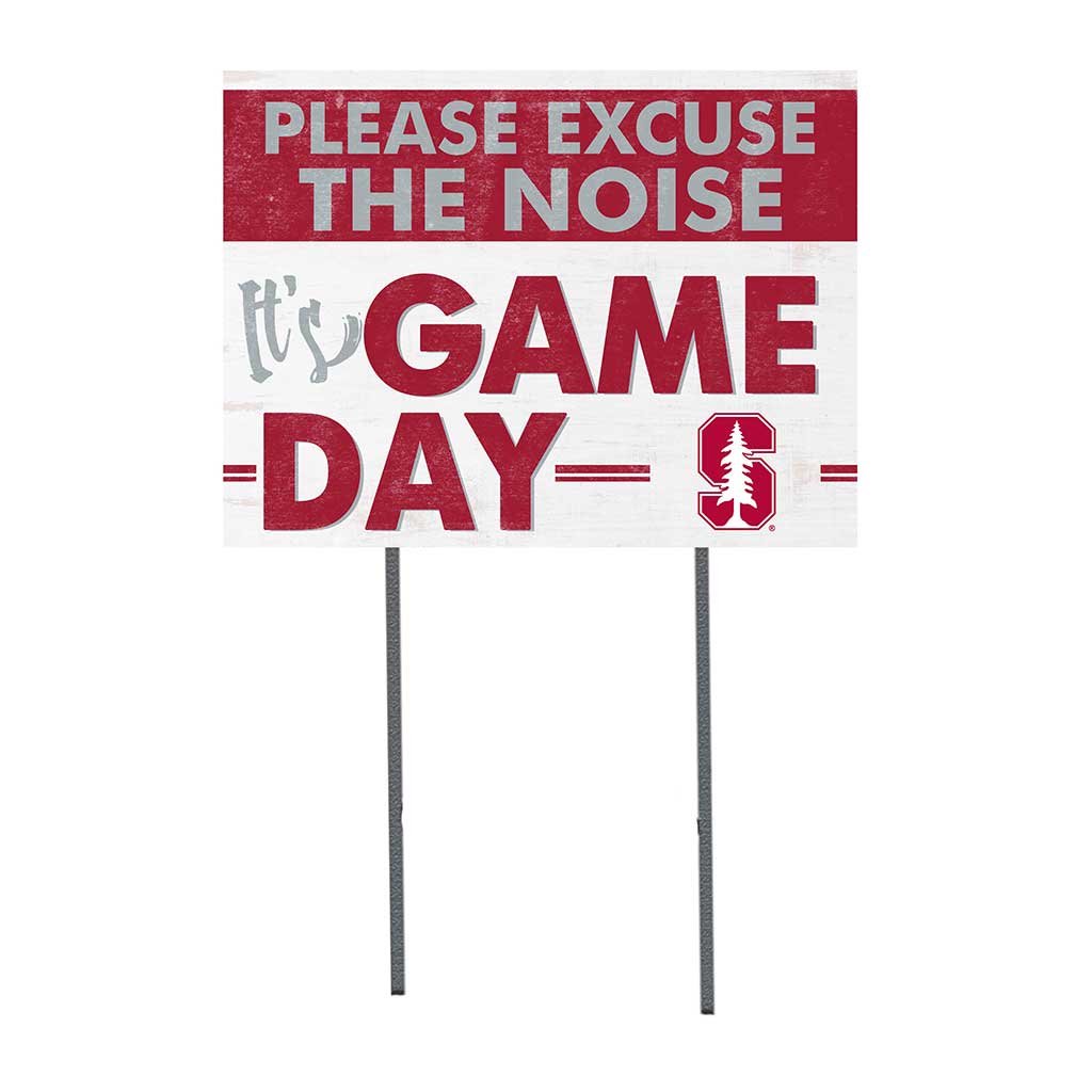 18x24 Lawn Sign Excuse the Noise Stanford Cardinal color