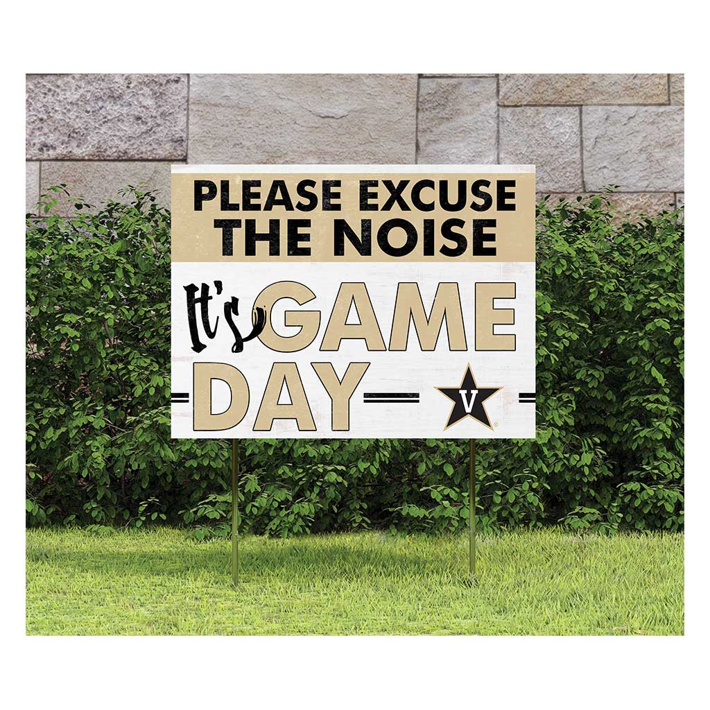 18x24 Lawn Sign Excuse the Noise Vanderbilt Commodores