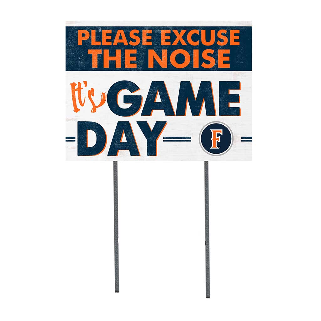 18x24 Lawn Sign Excuse the Noise Cal State Fullerton Titans