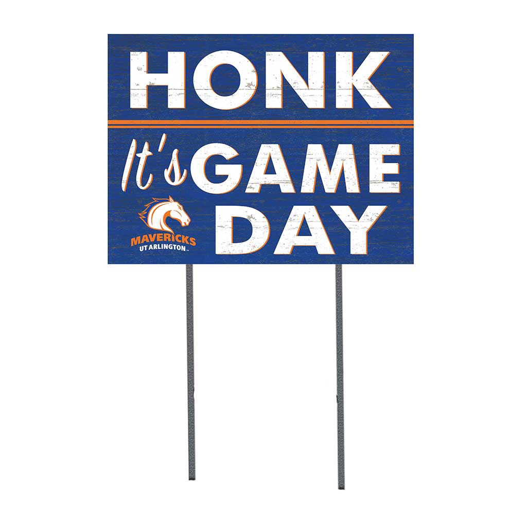 18x24 Lawn Sign Honk Game Day Texas at Arlington Mavericks