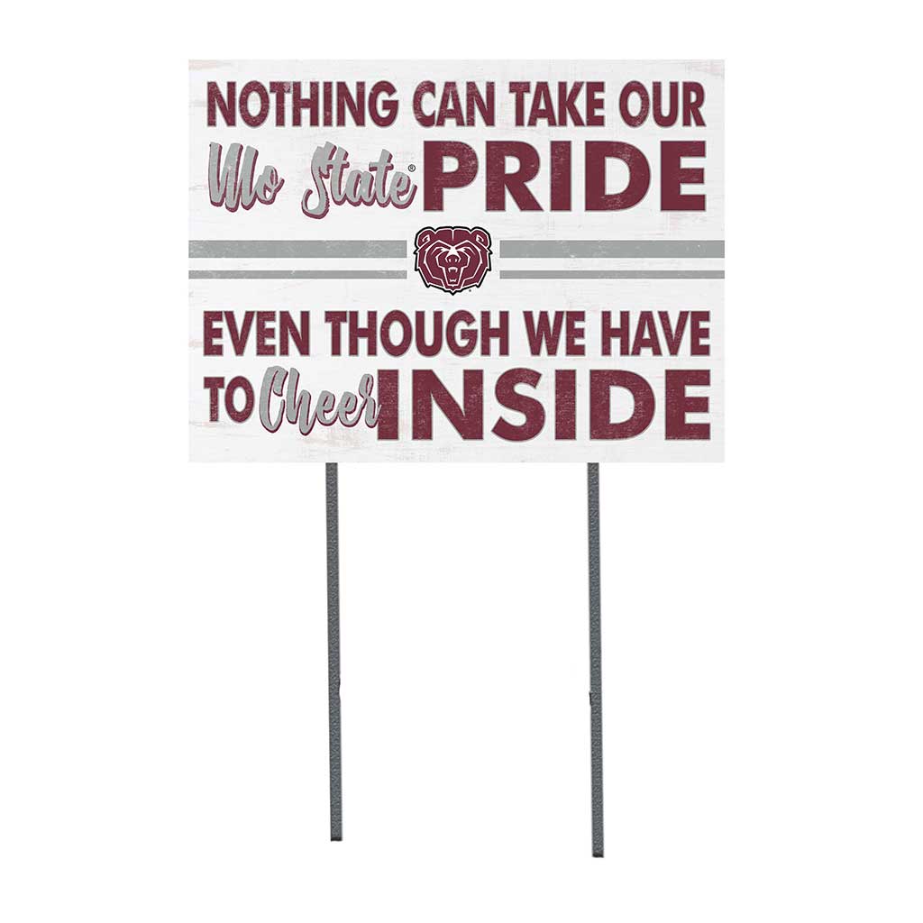 18x24 Lawn Sign Nothing Can Take Missouri State Bears