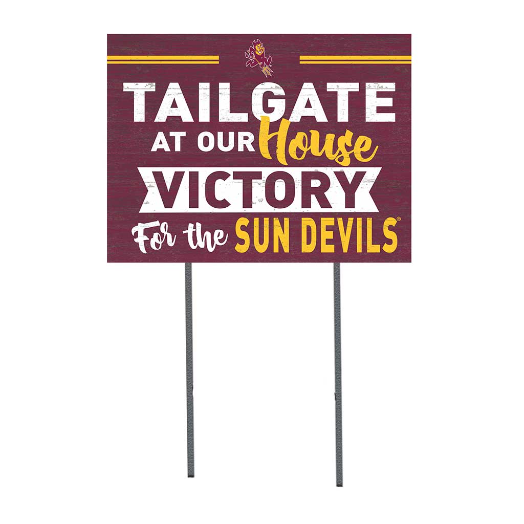 18x24 Lawn Sign Tailgate at Our House Arizona State Sun Devils