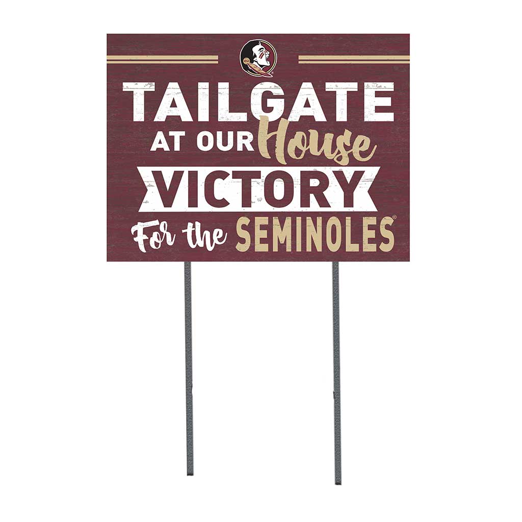 18x24 Lawn Sign Tailgate at Our House Florida State Seminoles