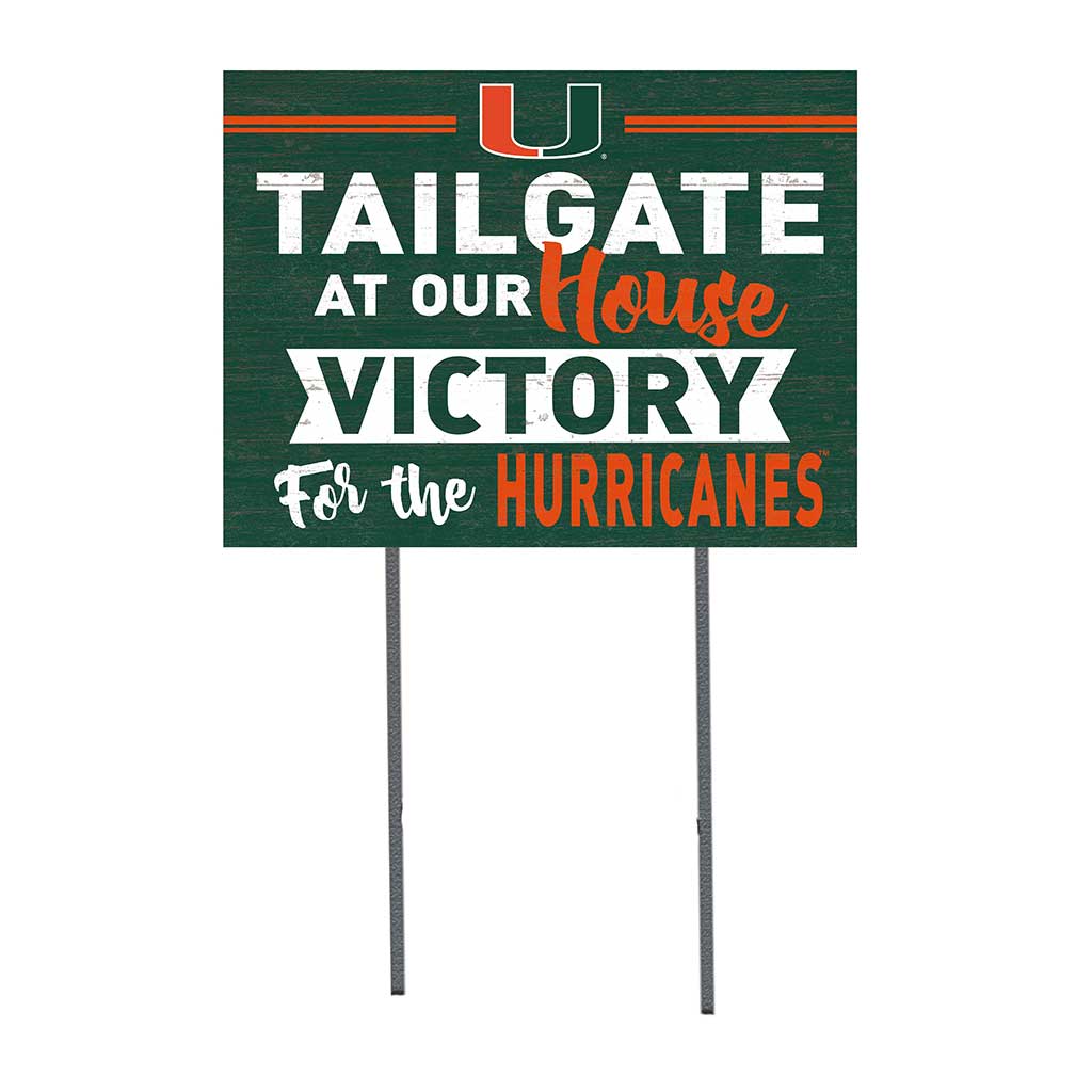 18x24 Lawn Sign Tailgate at Our House Miami Hurricanes