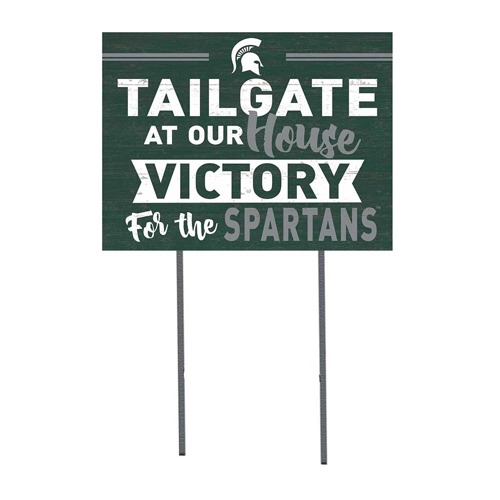 18x24 Lawn Sign Tailgate at Our House Michigan State Spartans