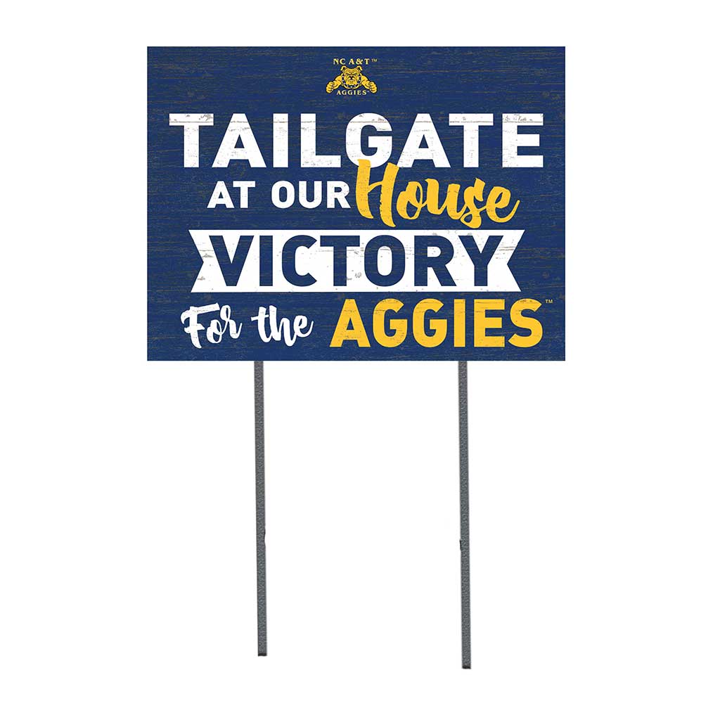 18x24 Lawn Sign Tailgate at Our House North Carolina A&T Aggies