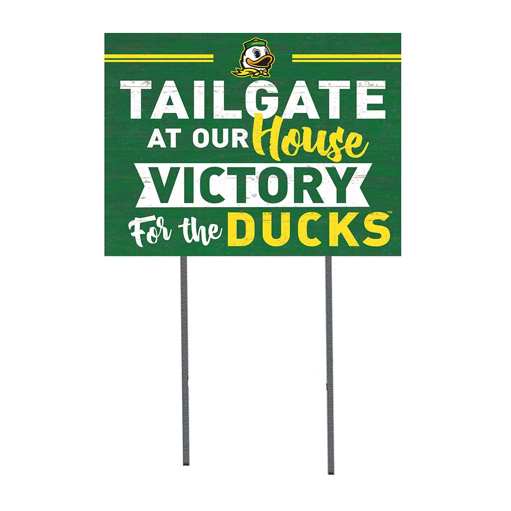 18x24 Lawn Sign Tailgate at Our House Oregon Ducks