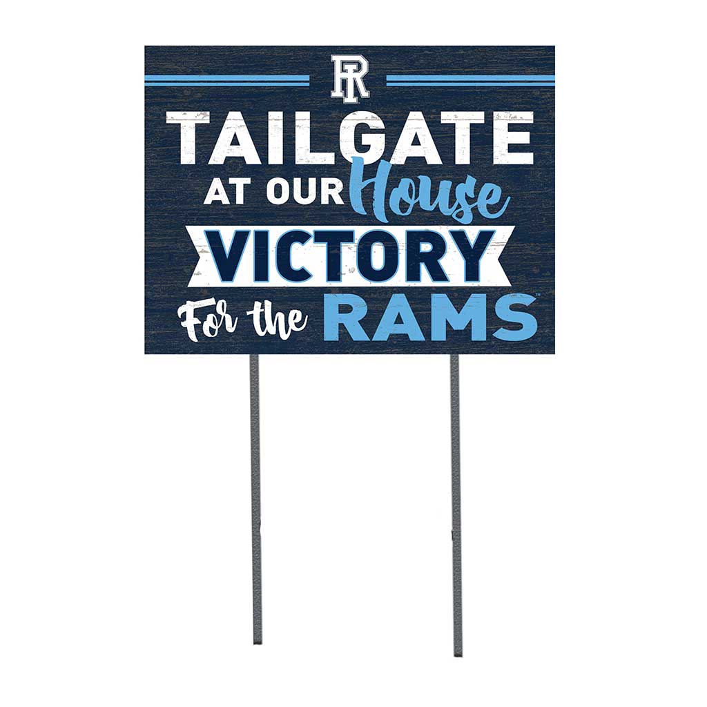 18x24 Lawn Sign Tailgate at Our House Rhode Island Rams