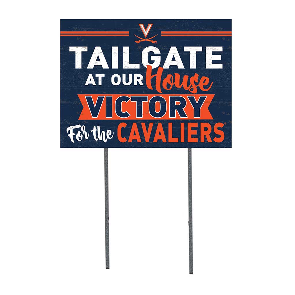 18x24 Lawn Sign Tailgate at Our House Virginia Cavaliers