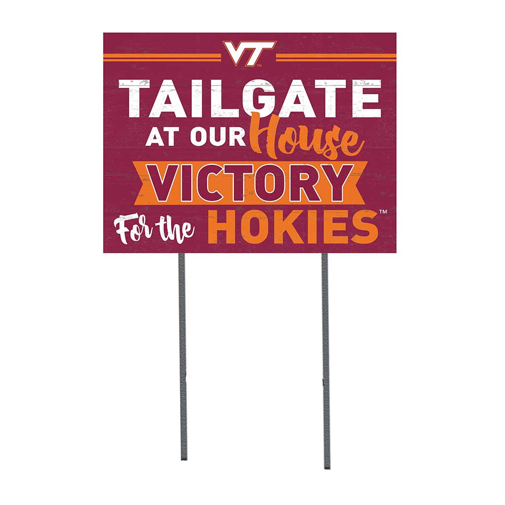 18x24 Lawn Sign Tailgate at Our House Virginia Tech Hokies