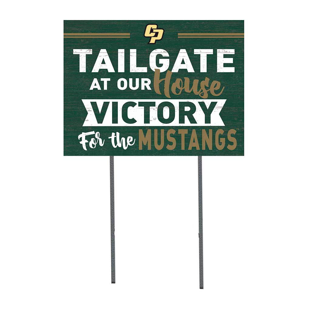 18x24 Lawn Sign Tailgate at Our House California Polytechnic State Mustangs