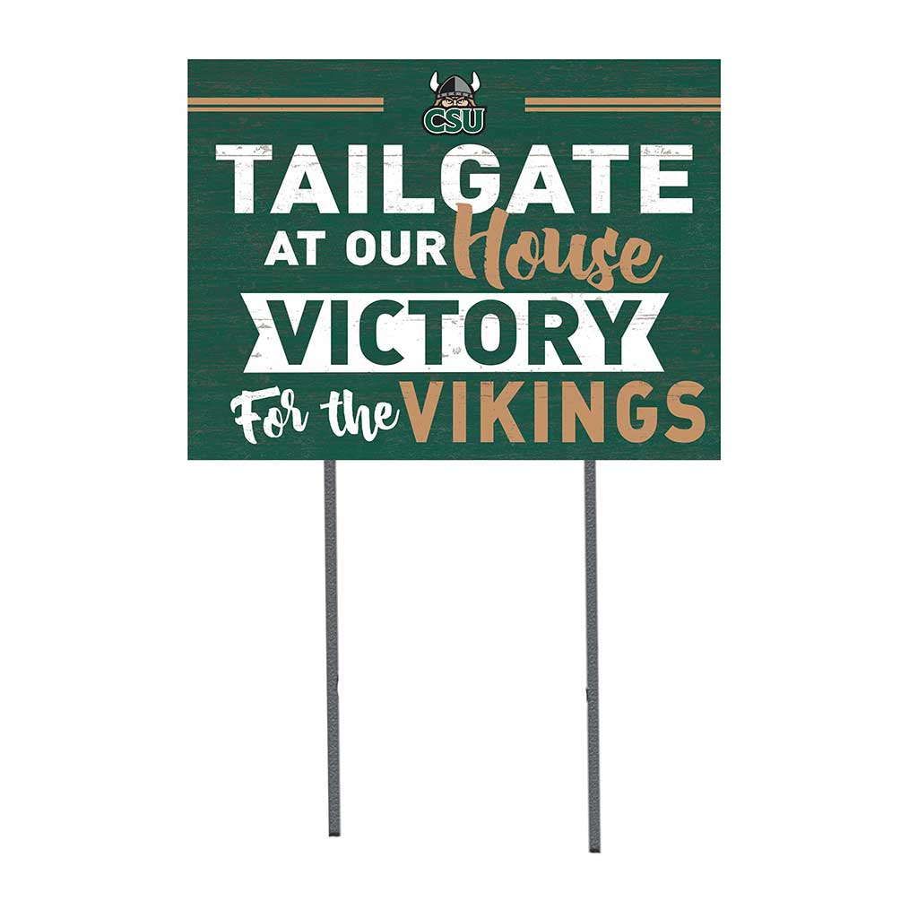 18x24 Lawn Sign Tailgate at Our House Cleveland State Vikings