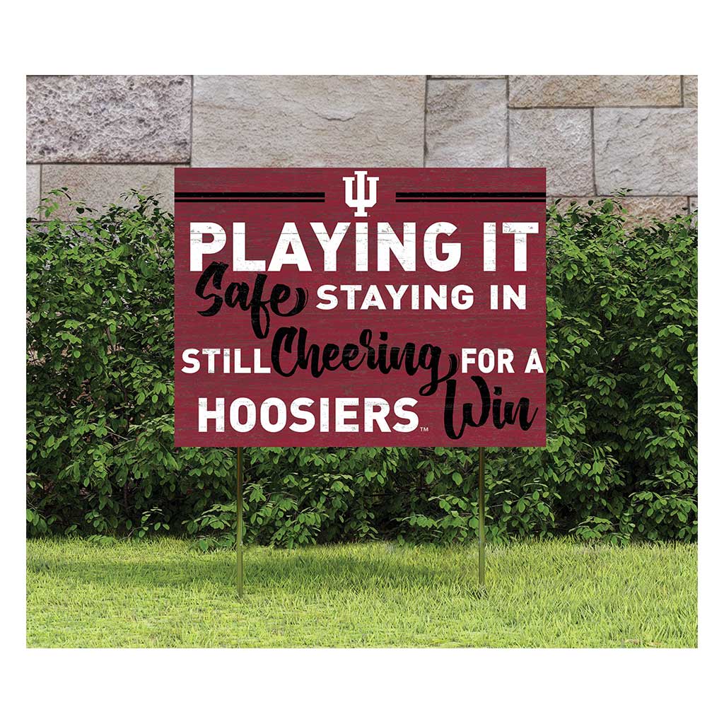 18x24 Lawn Sign Playing Safe at Home Indiana Hoosiers
