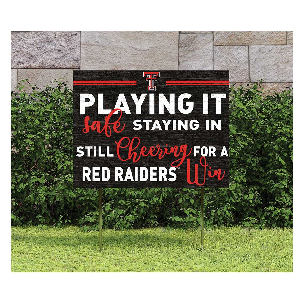 18x24 Lawn Sign Playing Safe at Home Texas Tech Red Raiders