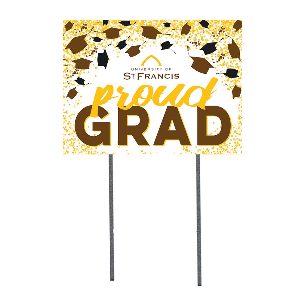 18x24 Lawn Sign Grad with Cap and Confetti Uiversity Of St Francis - Joliet Fighting Saints