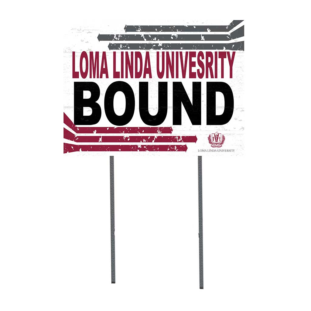 18x24 Lawn Sign Retro School Bound Loma Linda University