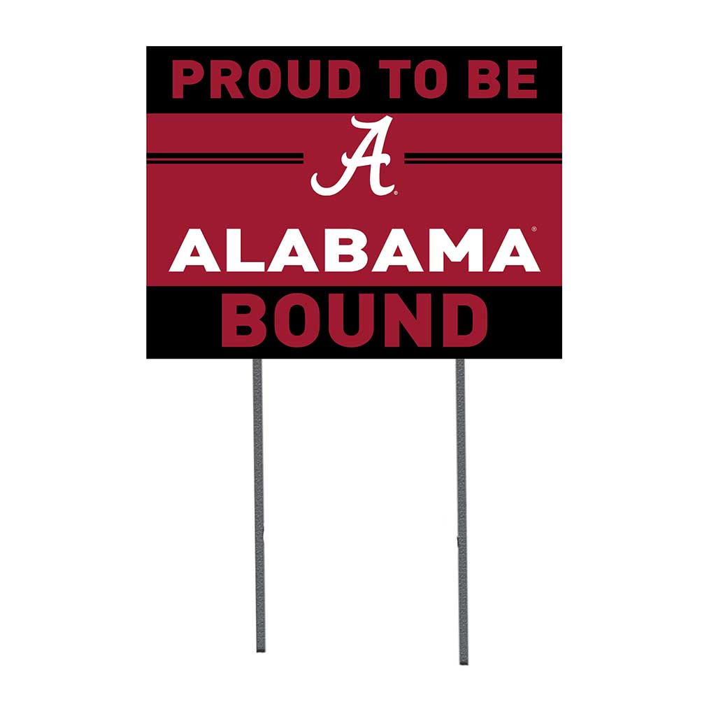 18x24 Lawn Sign Proud to be School Bound Alabama Crimson Tide