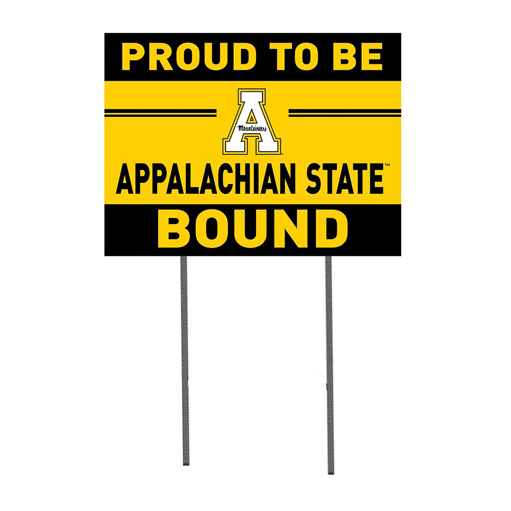 18x24 Lawn Sign Proud to be School Bound Appalachian State Mountaineers