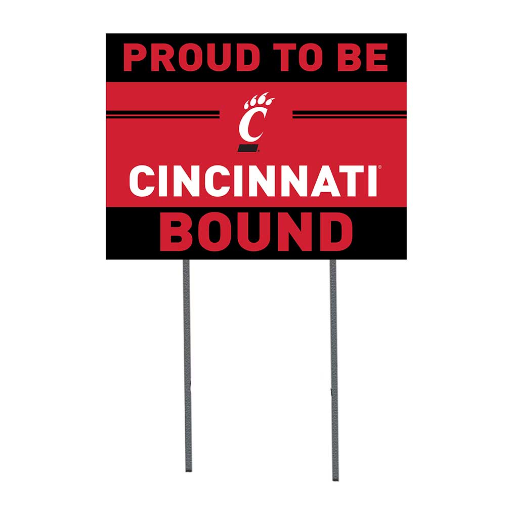 18x24 Lawn Sign Proud to be School Bound Cincinnati Bearcats