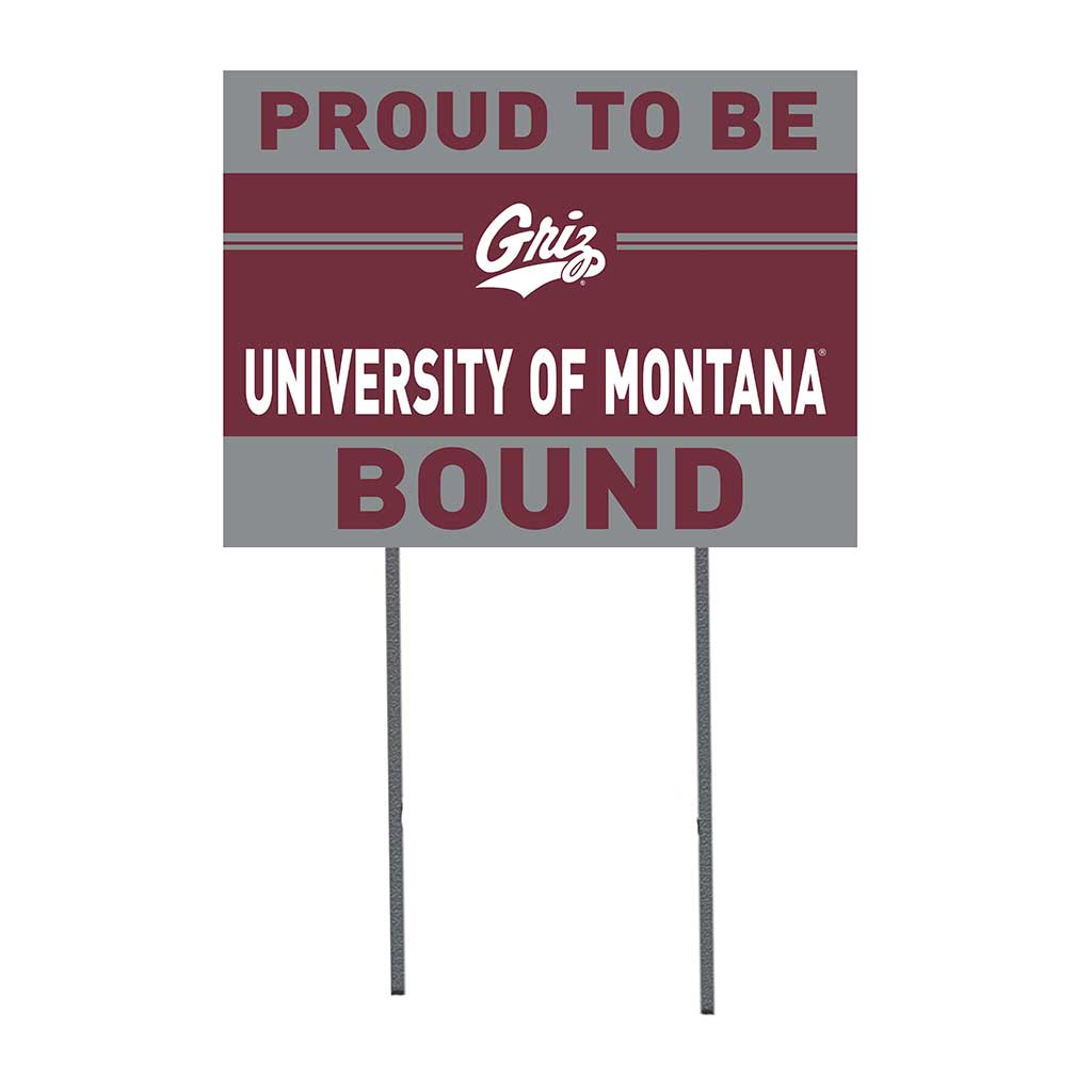 18x24 Lawn Sign Proud to be School Bound Montana Grizzlies