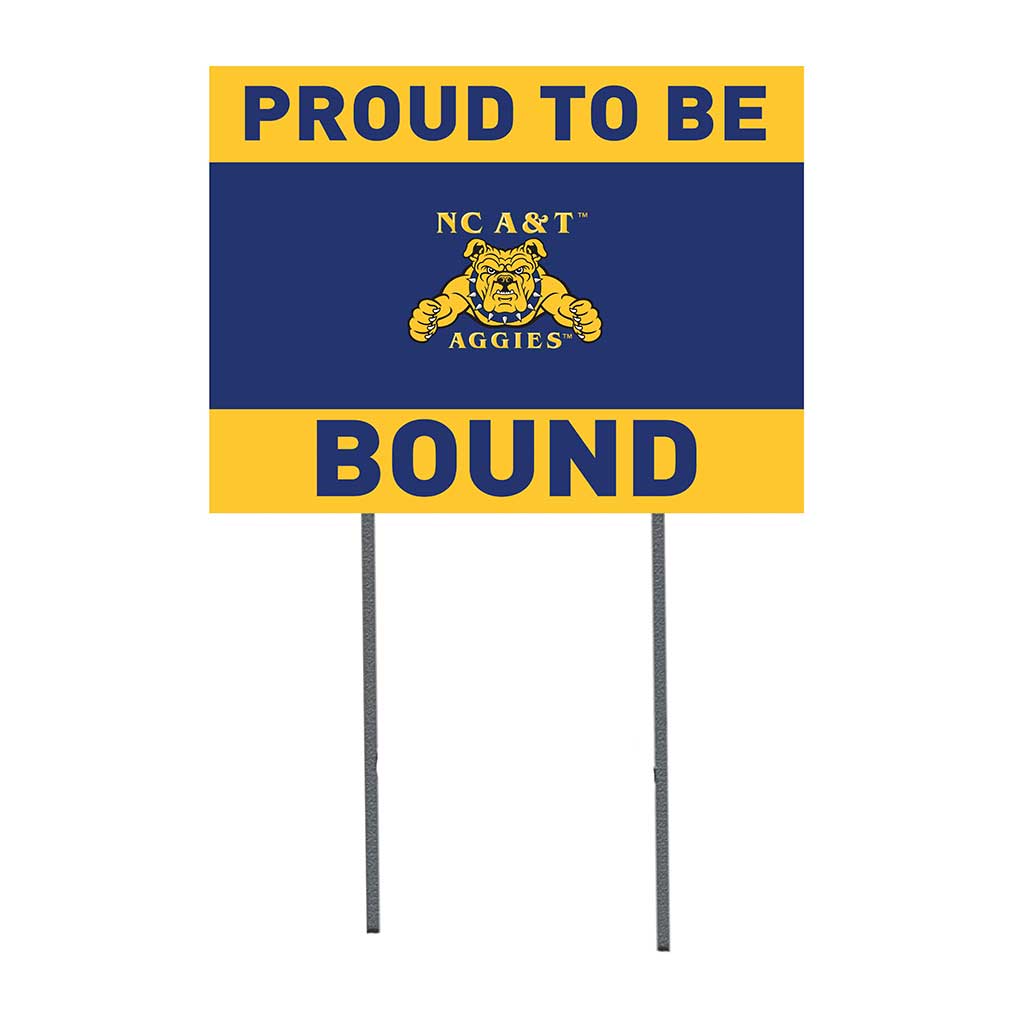 18x24 Lawn Sign Proud to be School Bound North Carolina A&T Aggies