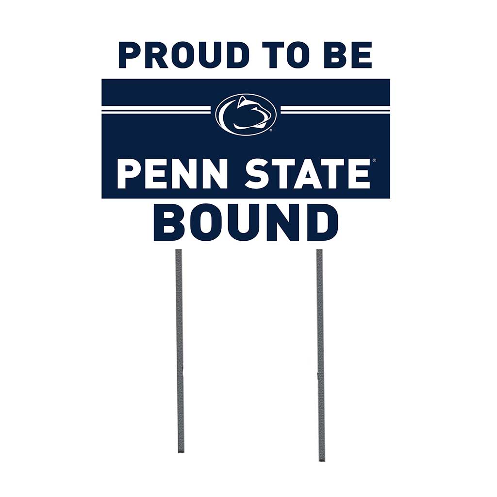 18x24 Lawn Sign Proud to be School Bound Penn State Nittany Lions