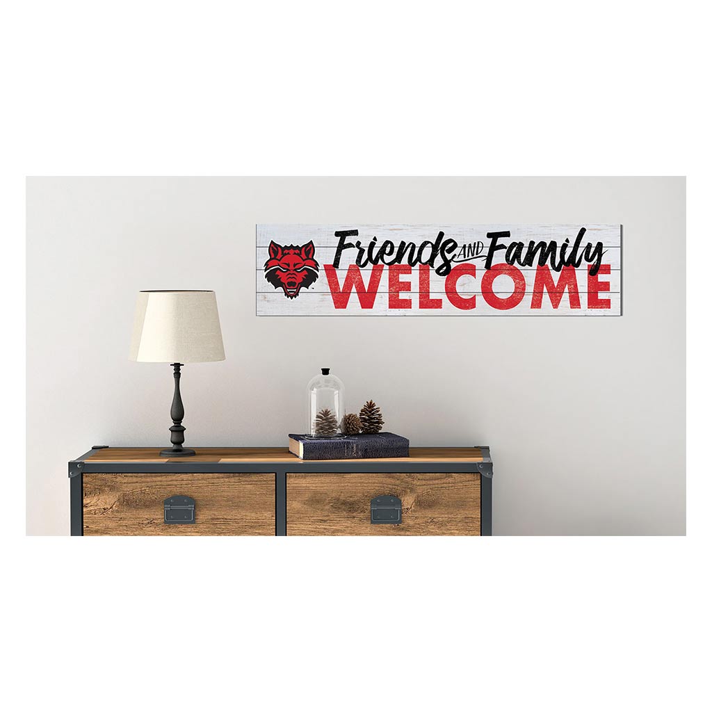 40x10 Sign Friends Family Welcome Arkansas State Red Wolves