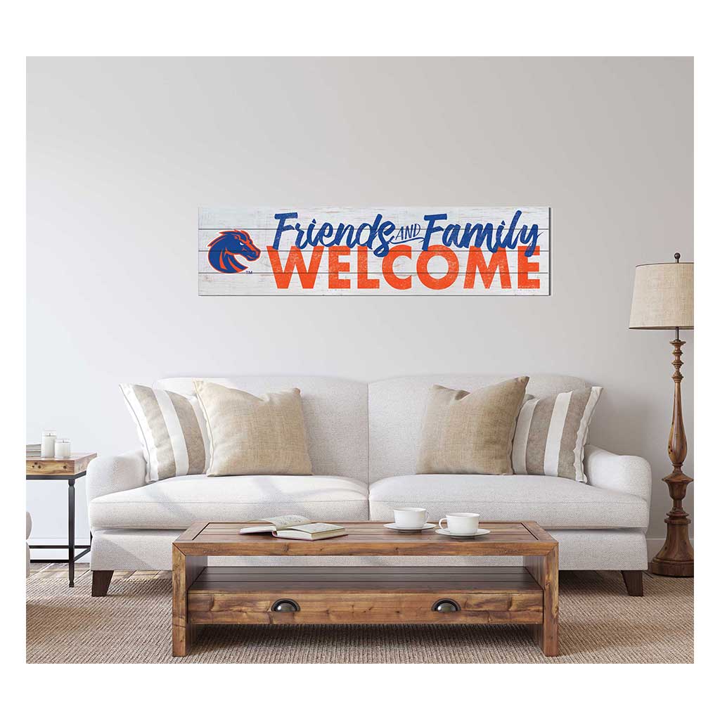 40x10 Sign Friends Family Welcome Boise State Broncos