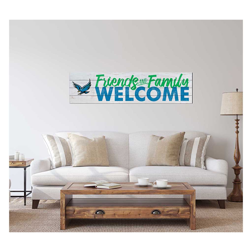 40x10 Sign Friends Family Welcome University of Houston - Clear Lake Hawks