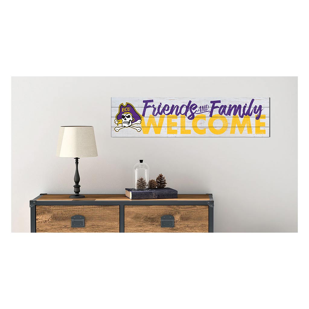 40x10 Sign Friends Family Welcome East Carolina Pirates