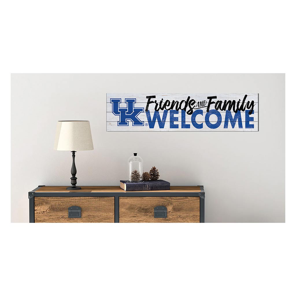 40x10 Sign Friends Family Welcome Kentucky Wildcats