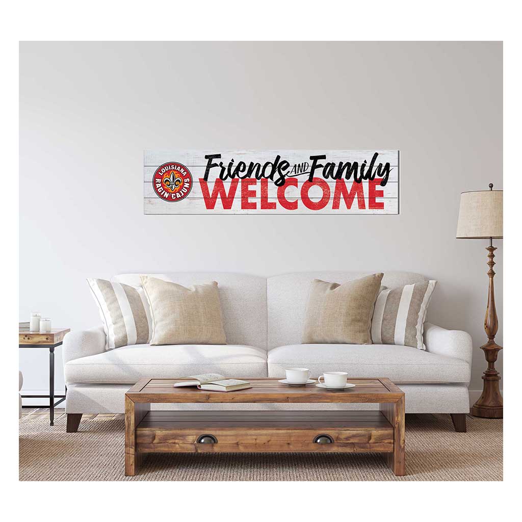 40x10 Sign Friends Family Welcome Louisiana State Lafayette Ragin Cajuns