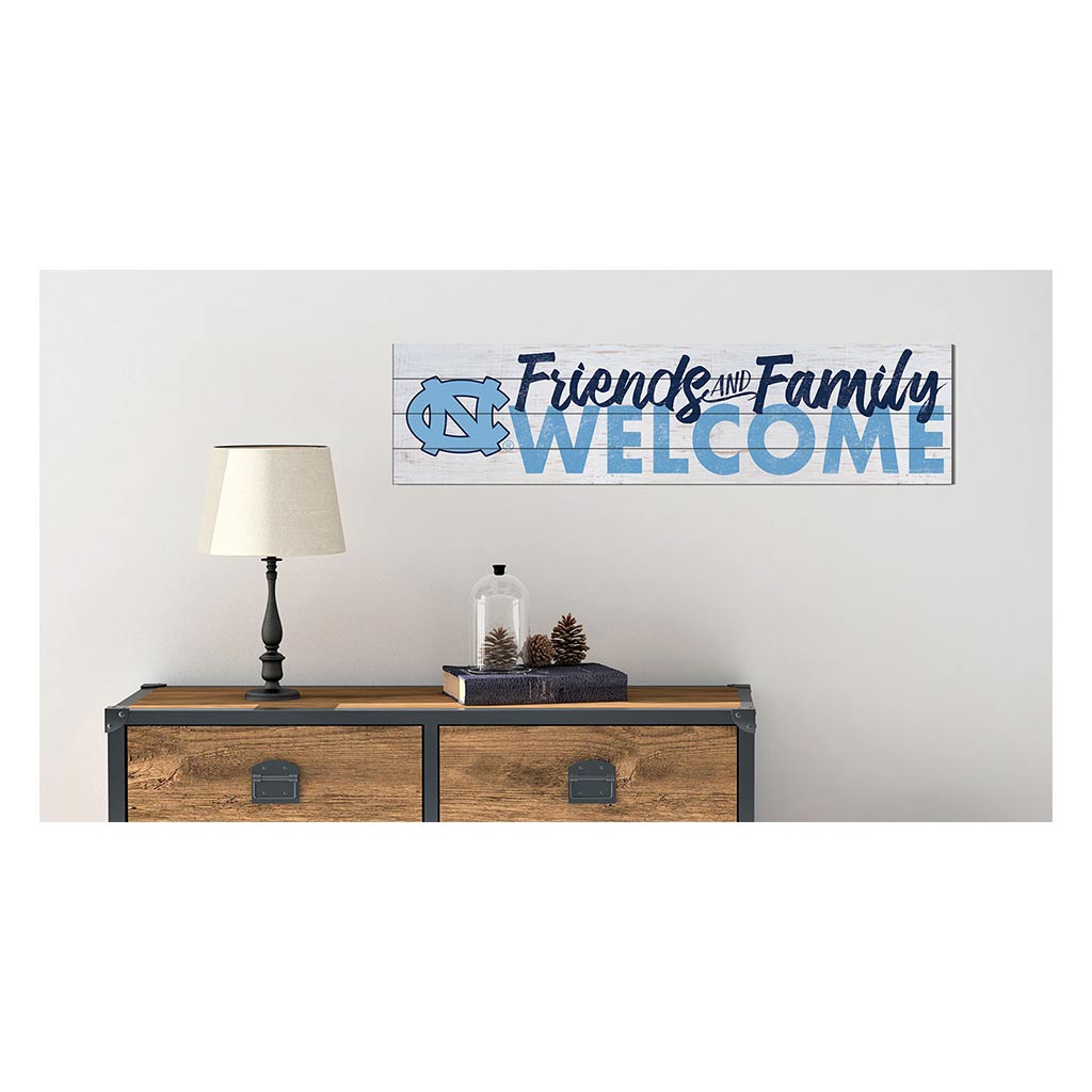 40x10 Sign Friends Family Welcome North Carolina (Chapel Hill) Tar Heels