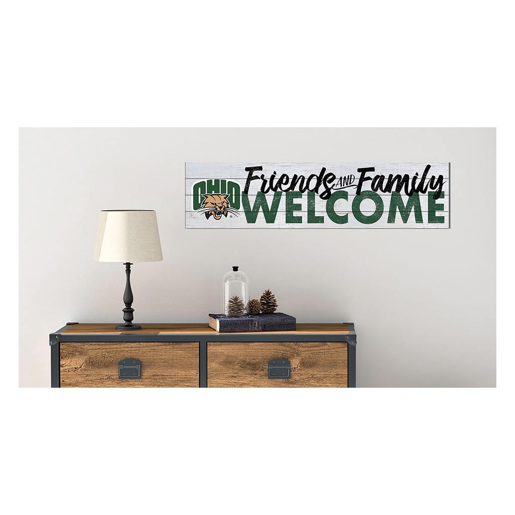 40x10 Sign Friends Family Welcome Ohio Univ Bobcats