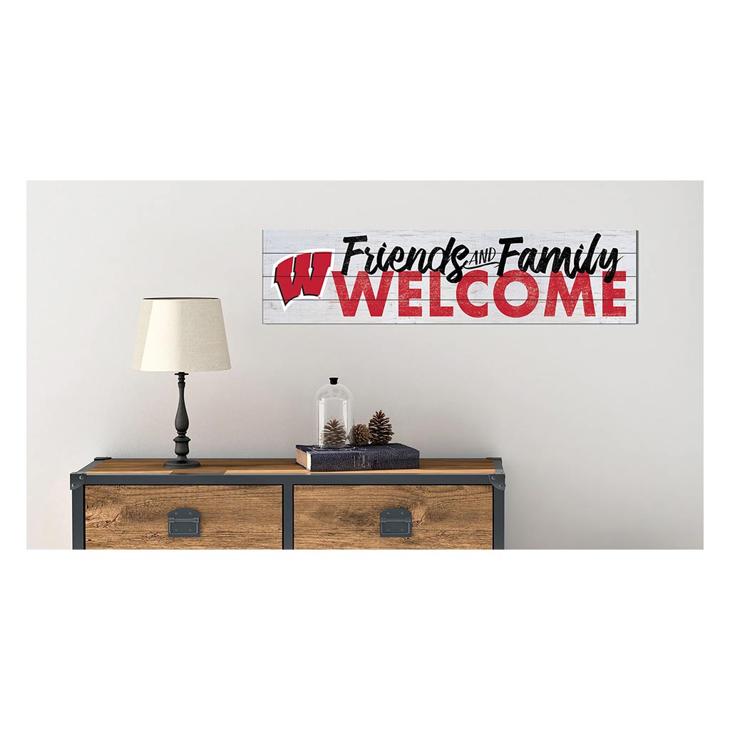 40x10 Sign Friends Family Welcome Wisconsin Badgers