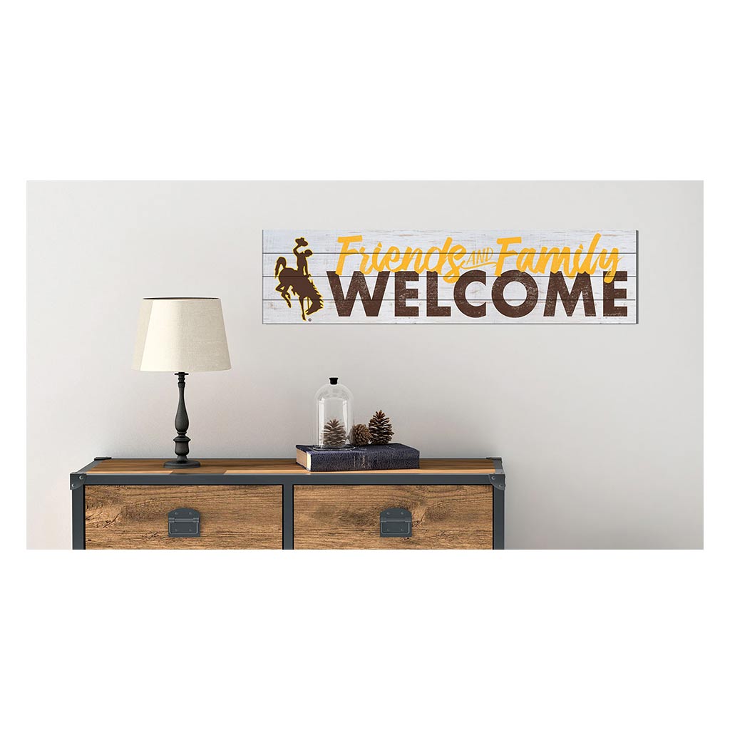 40x10 Sign Friends Family Welcome Wyoming Cowboys