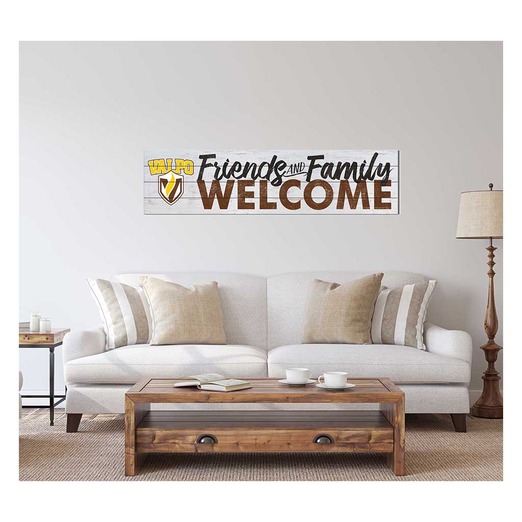 40x10 Sign Friends Family Welcome Valparaiso University Beacons